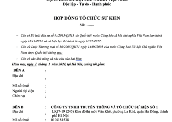 Tải Ngay Mẫu Hợp Đồng Tổ Chức Sự Kiện Đầy Đủ Nhất 2024
