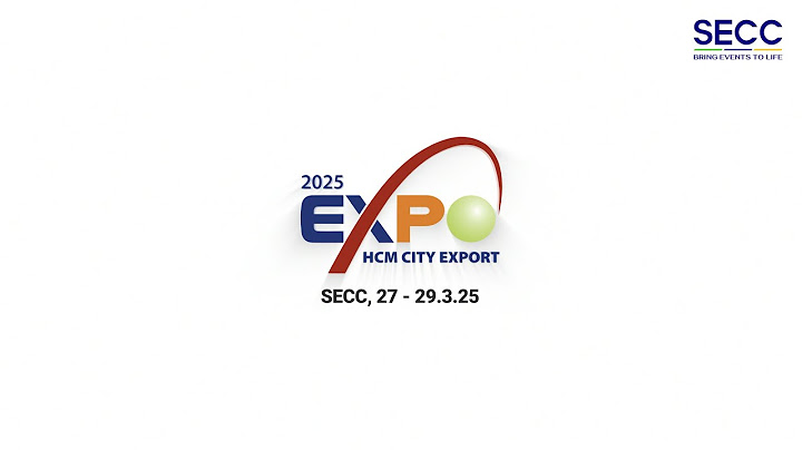 Trung Tâm Hội Chợ Và Triển Lãm Sài Gòn (Secc)