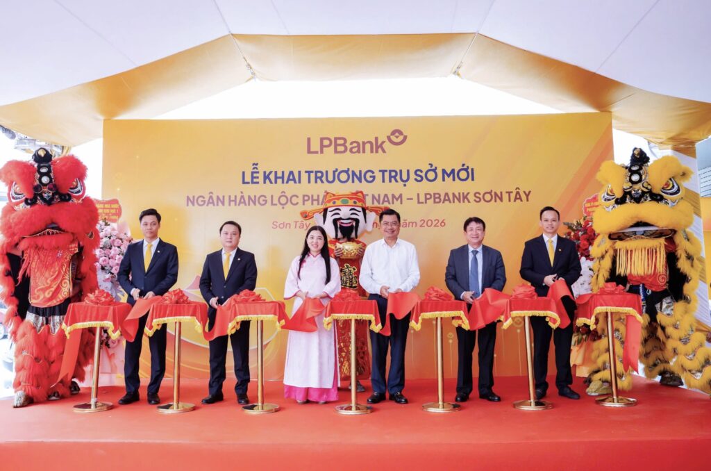 Lễ Khai Trương Trụ Sở Mới LPBank Sơn Tây