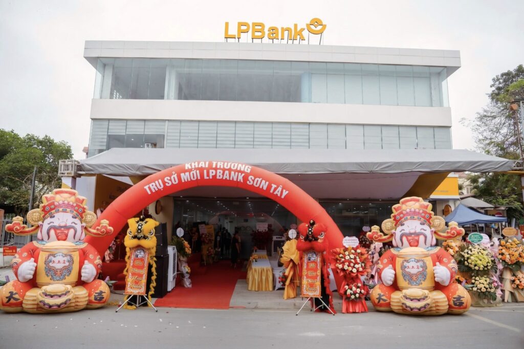 Lễ Khai Trương Trụ Sở Mới Lpbank Sơn Tây